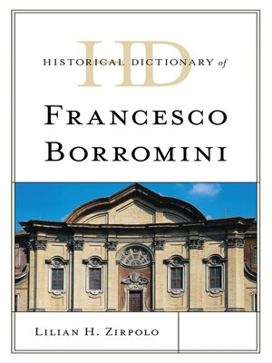 cover image of Historical Dictionary of Francesco Borromini